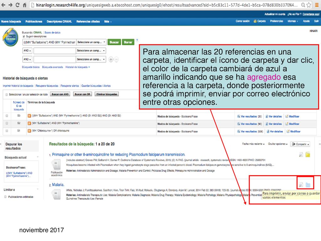 Para almacenar las 20 referencias en una carpeta, identificar el ícono de carpeta y dar clic, el color de la carpeta cambiará de azul a amarillo indicando que se ha agregado esa referencia a la carpeta, donde posteriormente se podrá imprimir, enviar por correo electrónico entre otras opciones.