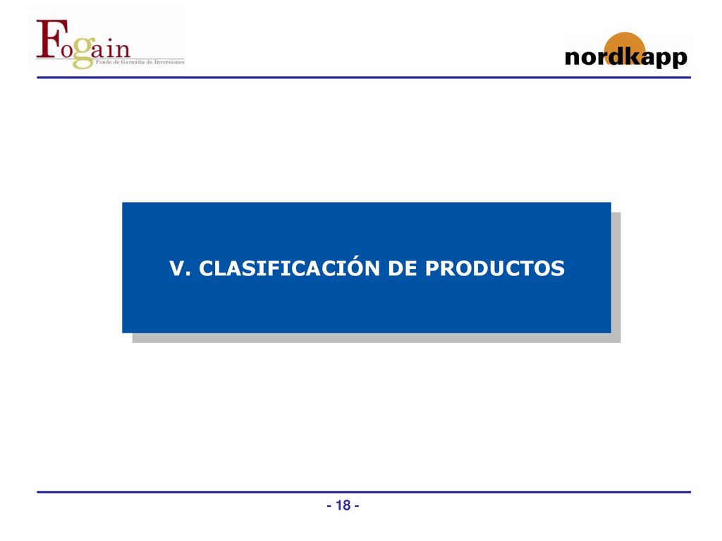 V. CLASIFICACIÓN DE PRODUCTOS