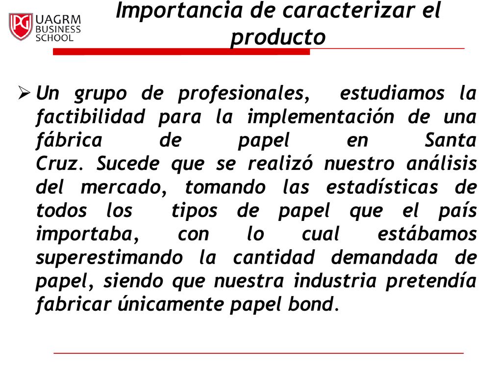 Importancia de caracterizar el producto