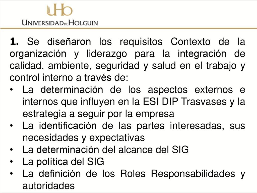 La determinación del alcance del SIG La política del SIG