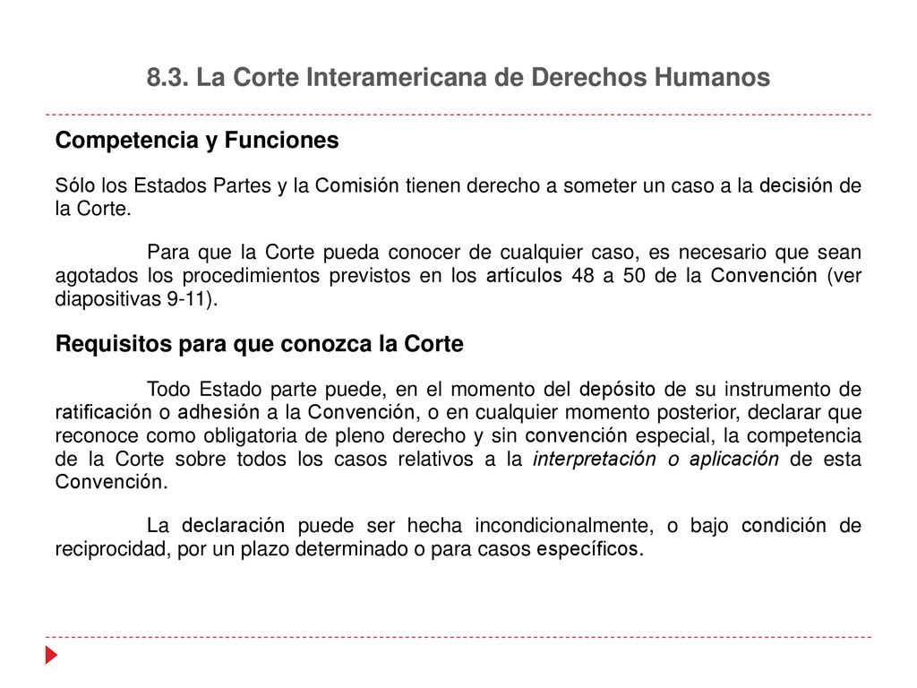 8.3. La Corte Interamericana de Derechos Humanos