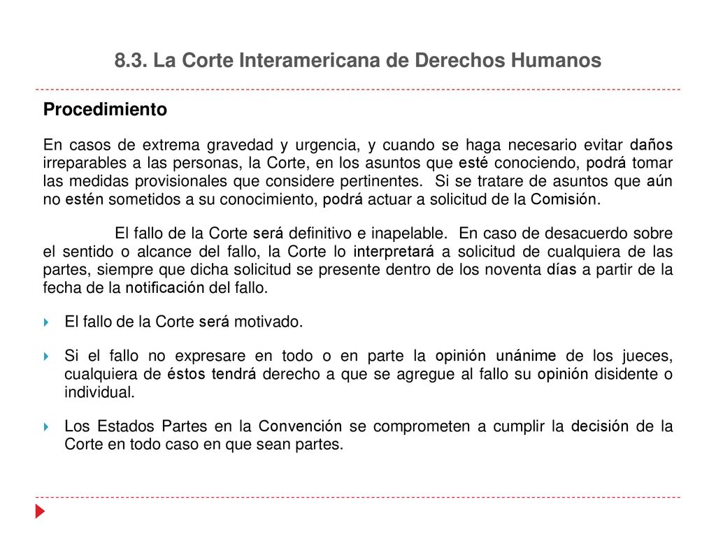 8.3. La Corte Interamericana de Derechos Humanos