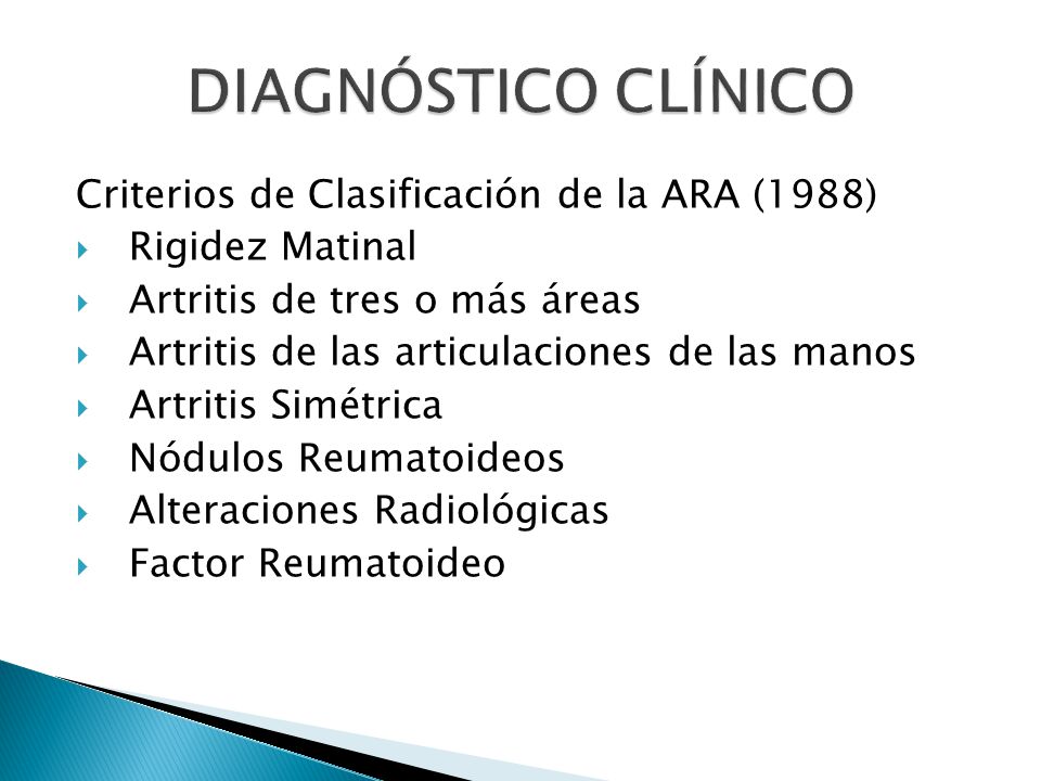 DIAGNÓSTICO CLÍNICO Criterios de Clasificación de la ARA (1988)