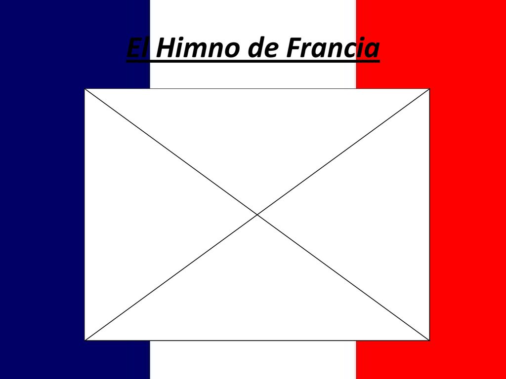 El Himno de Francia <iframe width= 425 height= 349 src=   frameborder= 0 allowfullscreen></iframe>