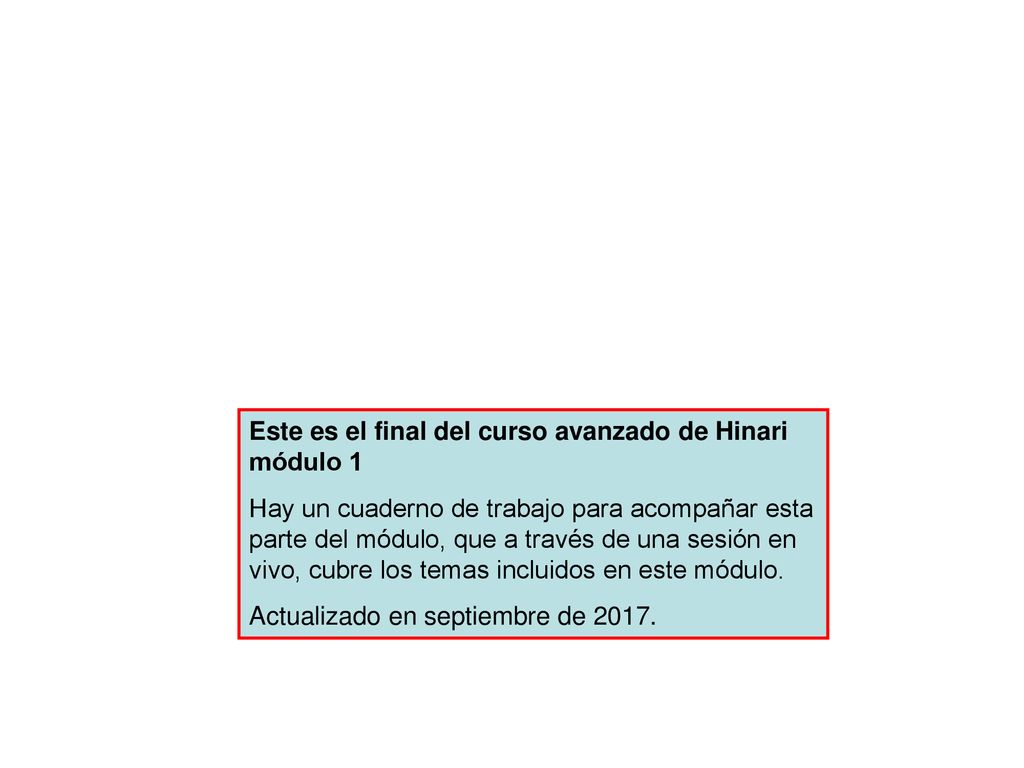Este es el final del curso avanzado de Hinari módulo 1