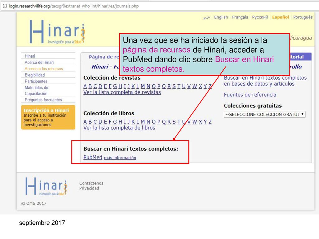 Una vez que se ha iniciado la sesión a la página de recursos de Hinari, acceder a PubMed dando clic sobre Buscar en Hinari textos completos.