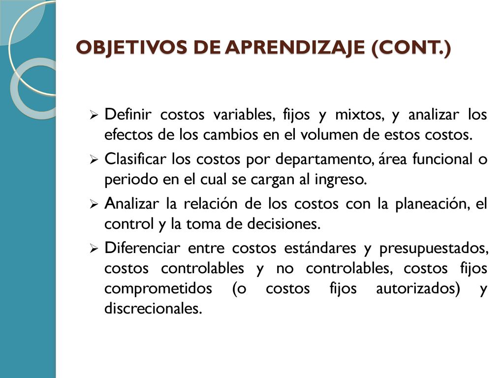 OBJETIVOS DE APRENDIZAJE (CONT.)