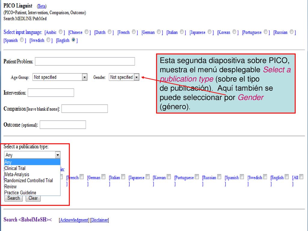 Esta segunda diapositiva sobre PICO, muestra el menú desplegable Select a publication type (sobre el tipo de publicación). Aquí también se puede seleccionar por Gender (género).