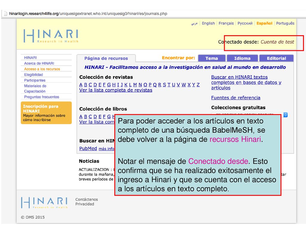 Para poder acceder a los artículos en texto completo de una búsqueda BabelMeSH, se debe volver a la página de recursos Hinari.