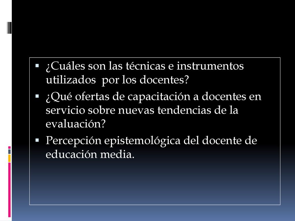 ¿Cuáles son las técnicas e instrumentos utilizados por los docentes