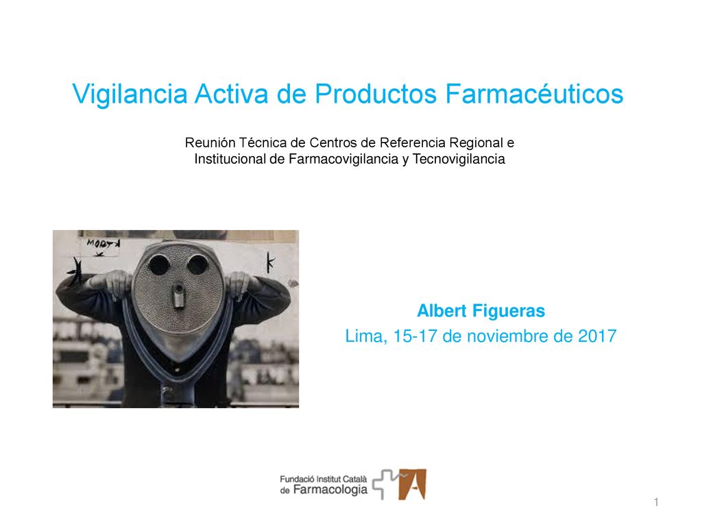 Vigilancia Activa de Productos Farmacéuticos