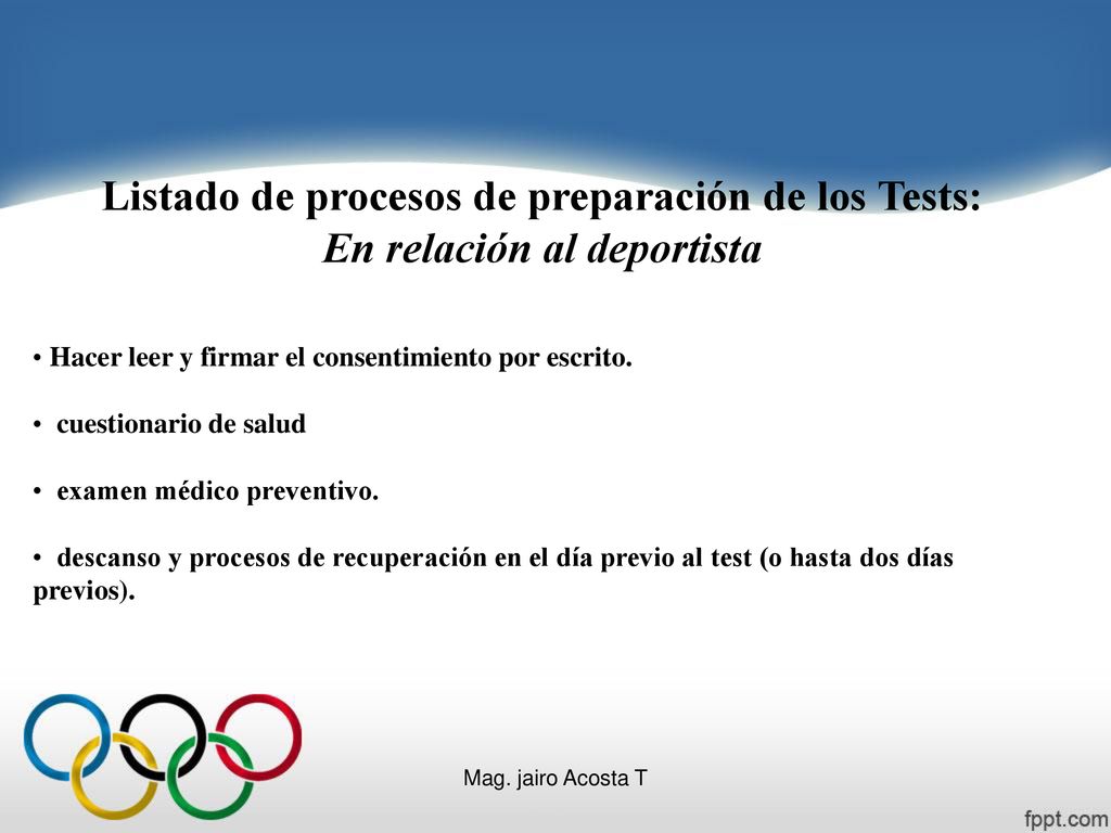 Listado de procesos de preparación de los Tests: