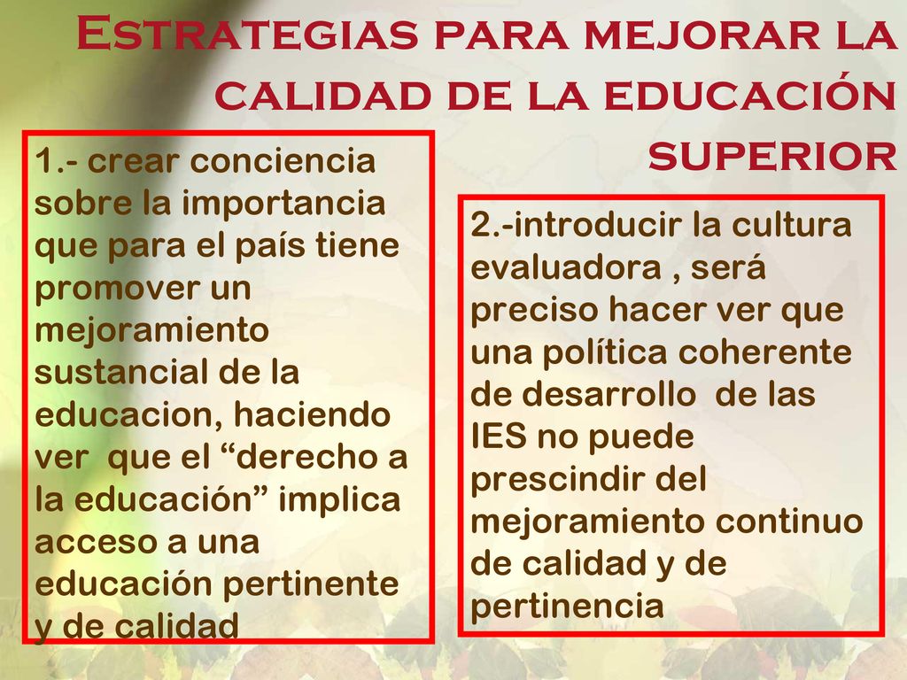 Estrategias para mejorar la calidad de la educación superior