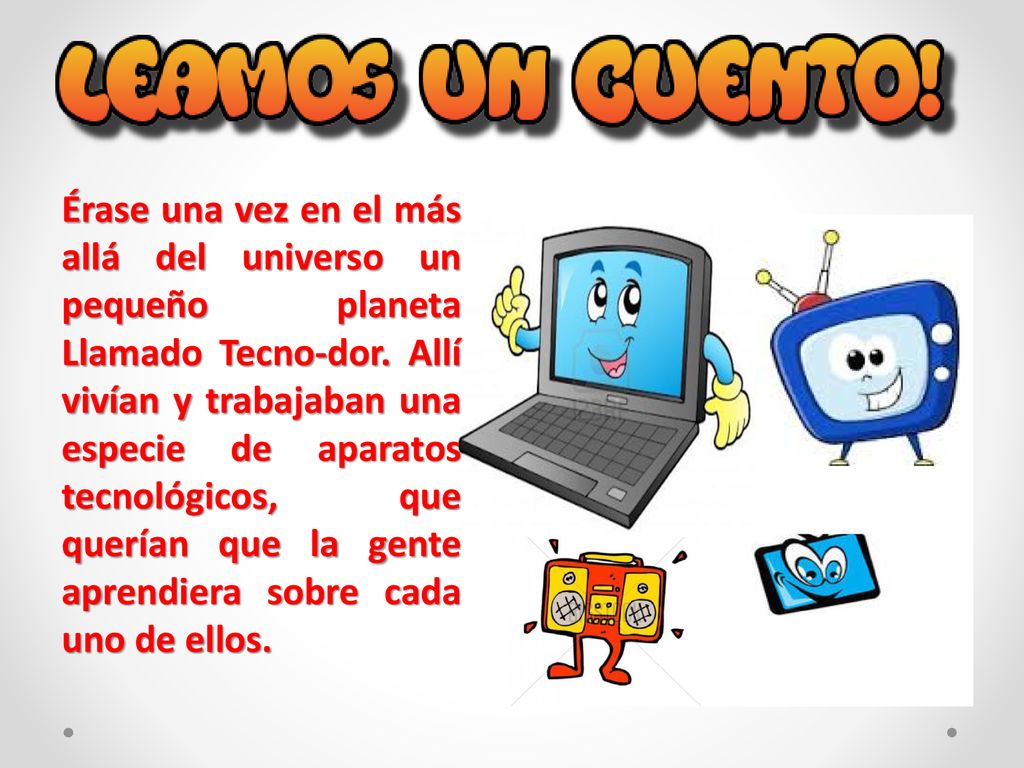 Érase una vez en el más allá del universo un pequeño planeta Llamado Tecno-dor.