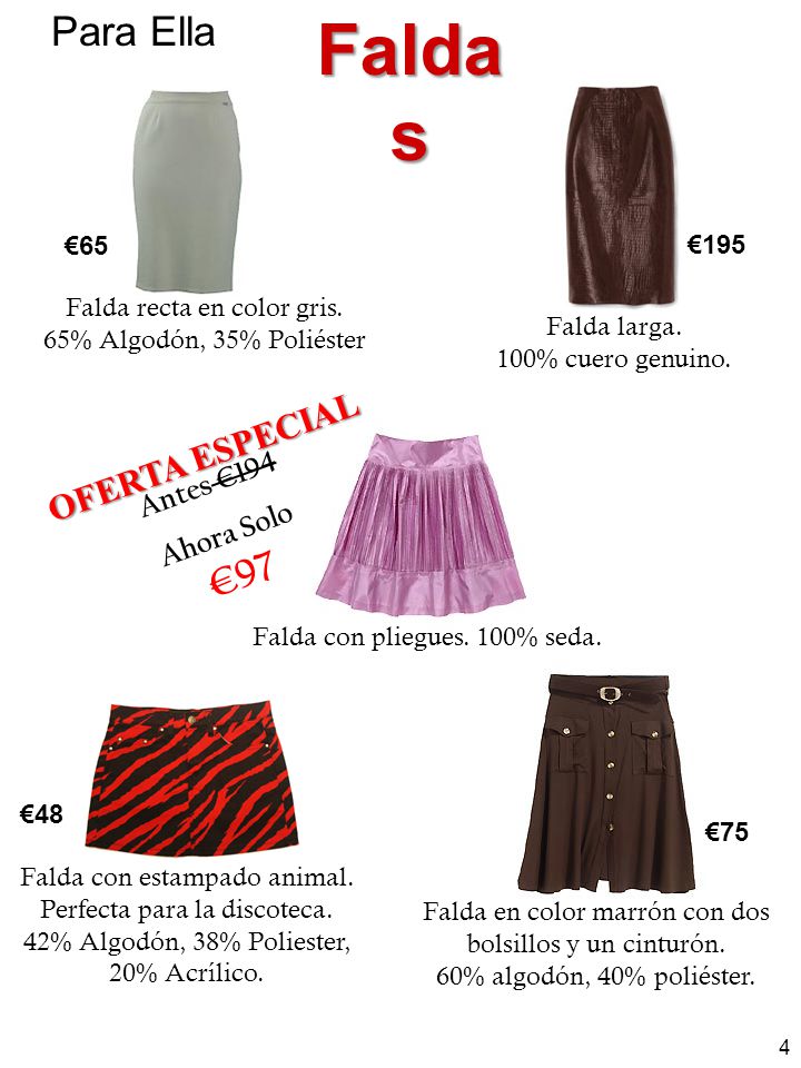 Faldas Para Ella OFERTA ESPECIAL Antes €194 Ahora Solo €97 €65 €195