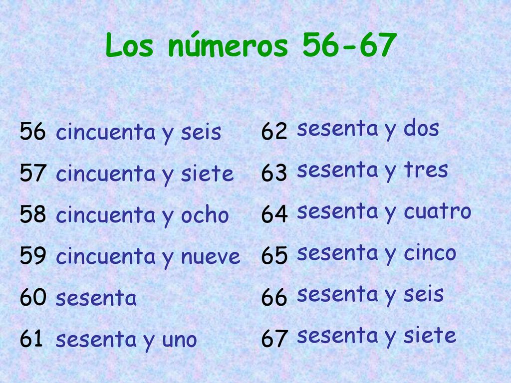 Los números sesenta y dos sesenta y tres sesenta y cuatro