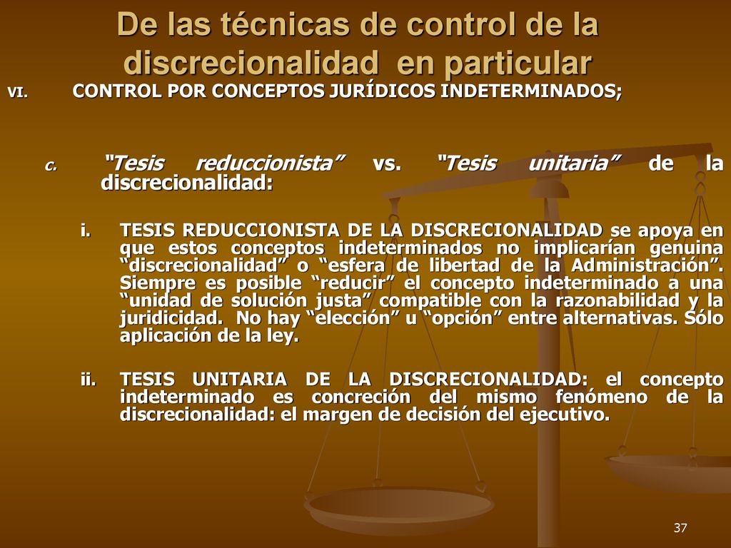 De las técnicas de control de la discrecionalidad en particular