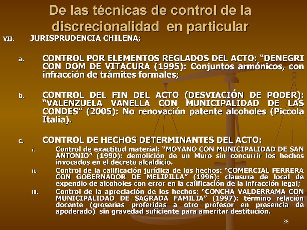 De las técnicas de control de la discrecionalidad en particular