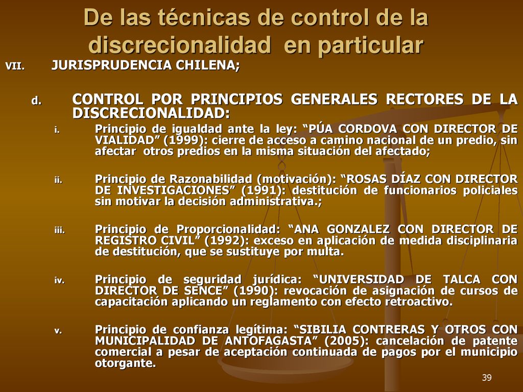 De las técnicas de control de la discrecionalidad en particular