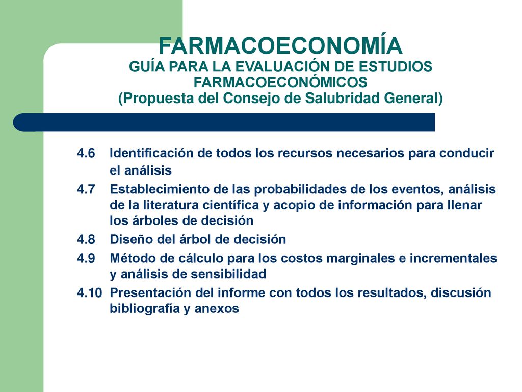 FARMACOECONOMÍA GUÍA PARA LA EVALUACIÓN DE ESTUDIOS FARMACOECONÓMICOS (Propuesta del Consejo de Salubridad General)