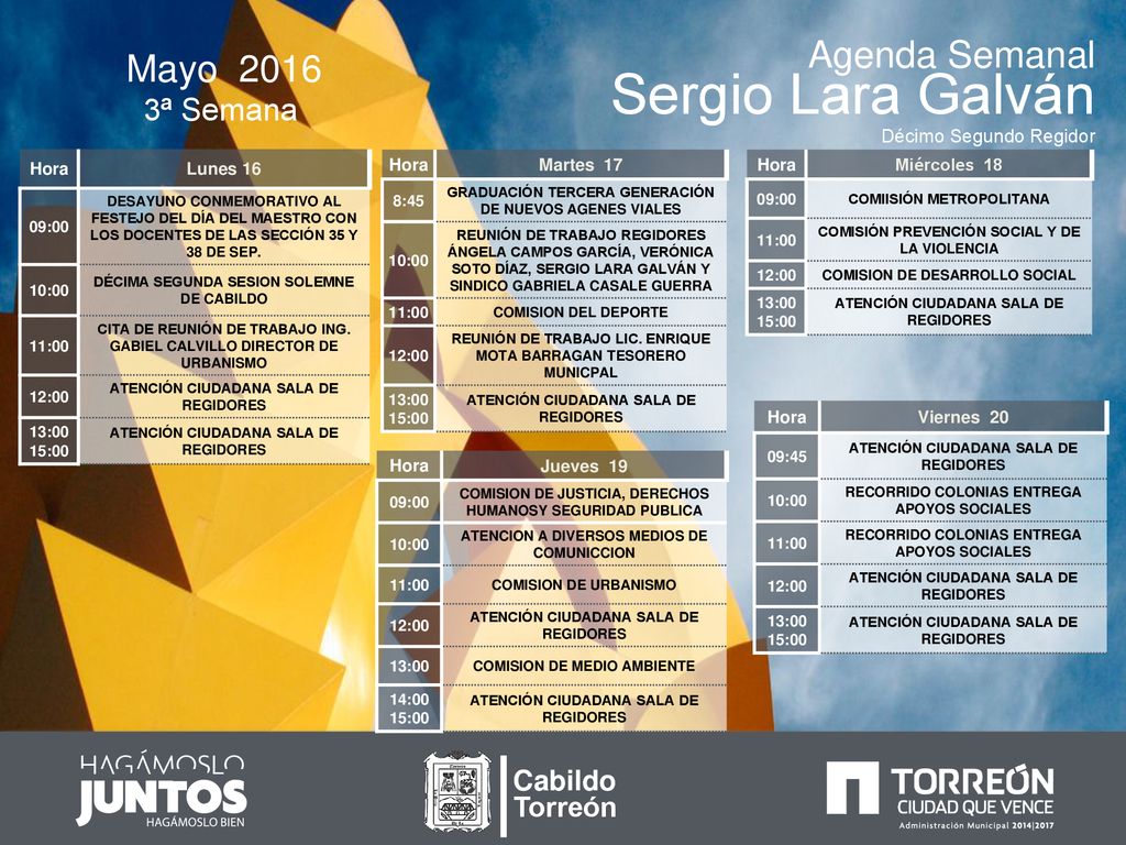 Sergio Lara Galván Agenda Semanal Mayo ª Semana Cabildo Torreón