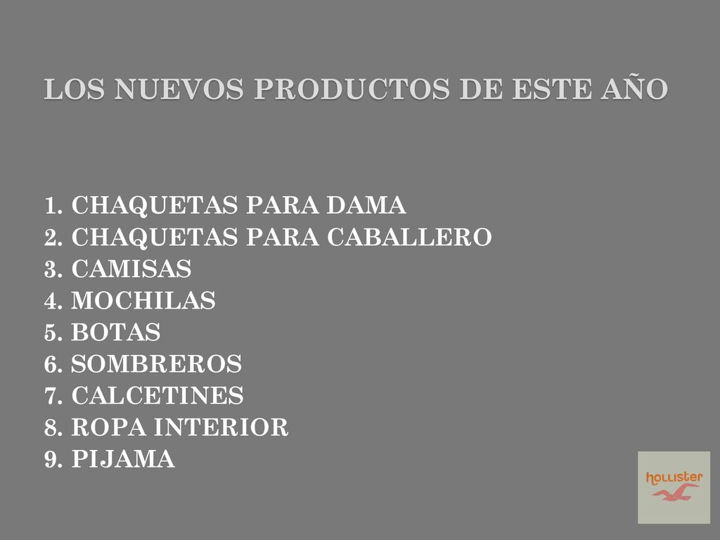 Los nuevos productos de este año