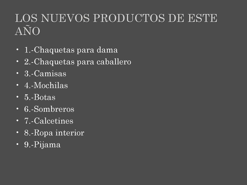 Los Nuevos productos de este año