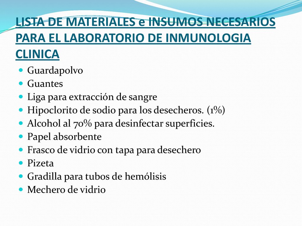 LISTA DE MATERIALES e INSUMOS NECESARIOS PARA EL LABORATORIO DE INMUNOLOGIA CLINICA
