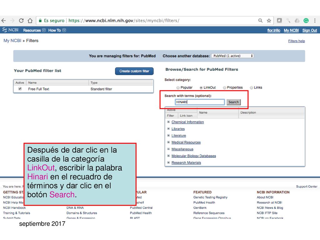 Después de dar clic en la casilla de la categoría LinkOut, escribir la palabra Hinari en el recuadro de términos y dar clic en el botón Search.