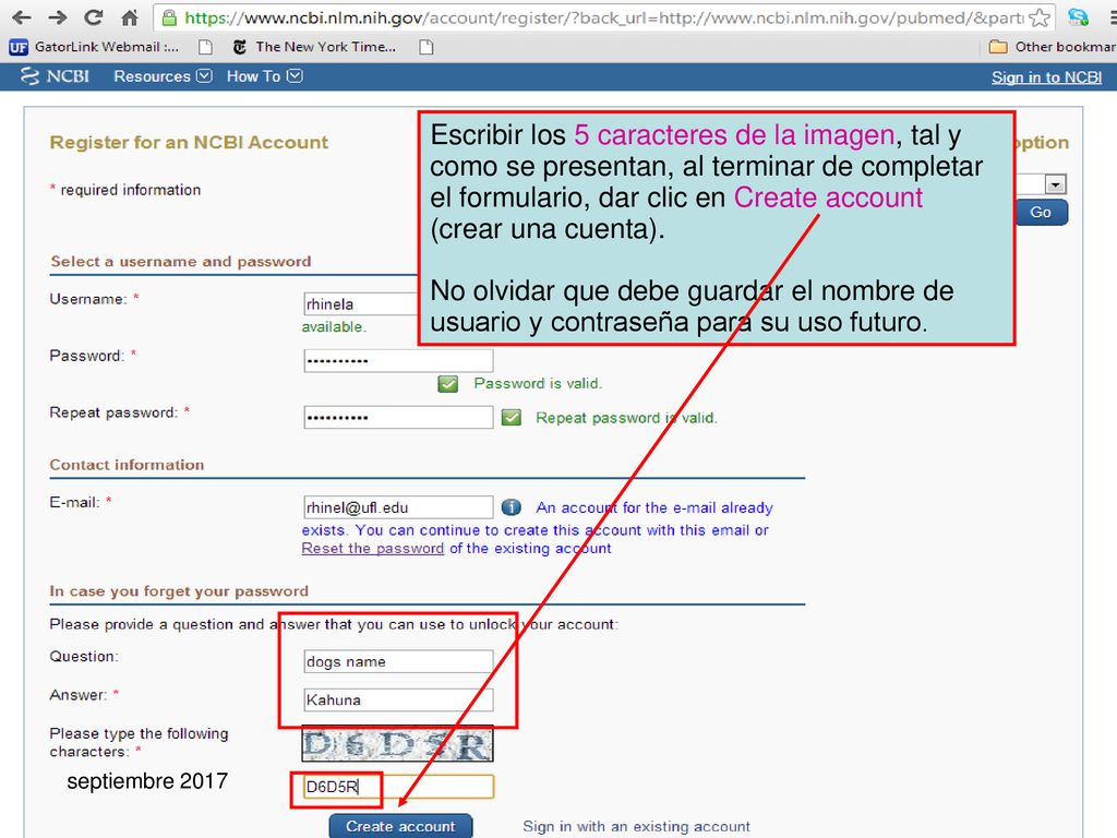 Escribir los 5 caracteres de la imagen, tal y como se presentan, al terminar de completar el formulario, dar clic en Create account (crear una cuenta).