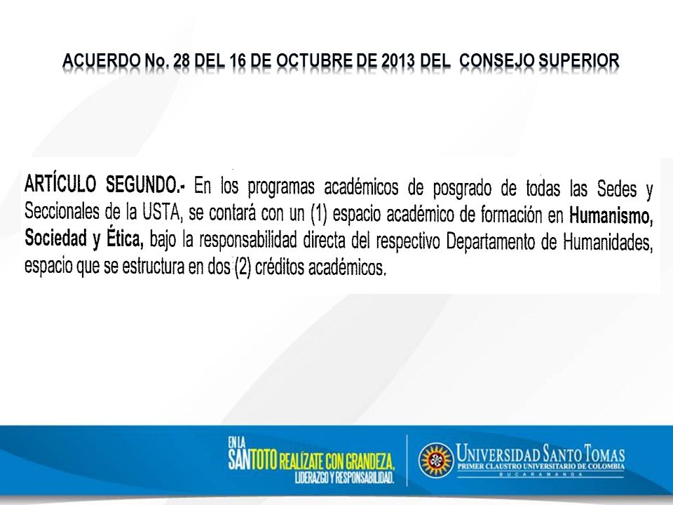 ACUERDO No. 28 DEL 16 DE OCTUBRE DE 2013 DEL CONSEJO SUPERIOR