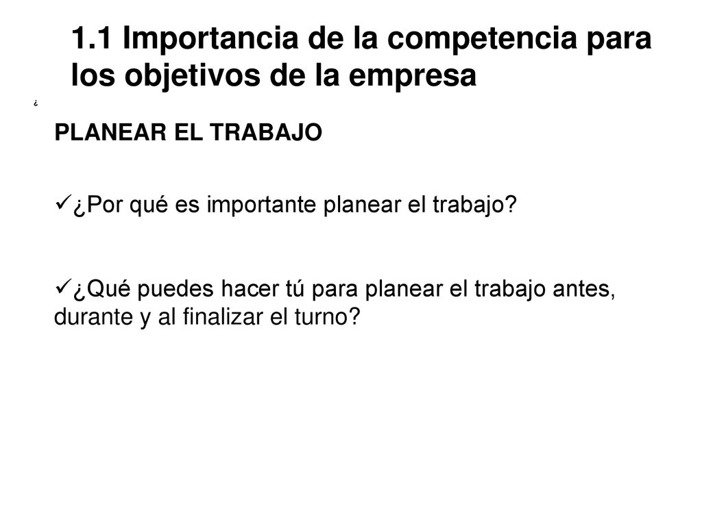 1.1 Importancia de la competencia para los objetivos de la empresa
