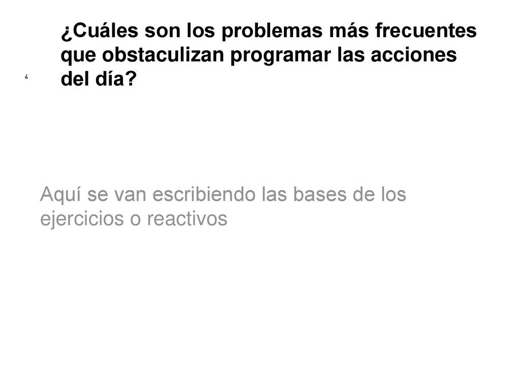 Aquí se van escribiendo las bases de los ejercicios o reactivos