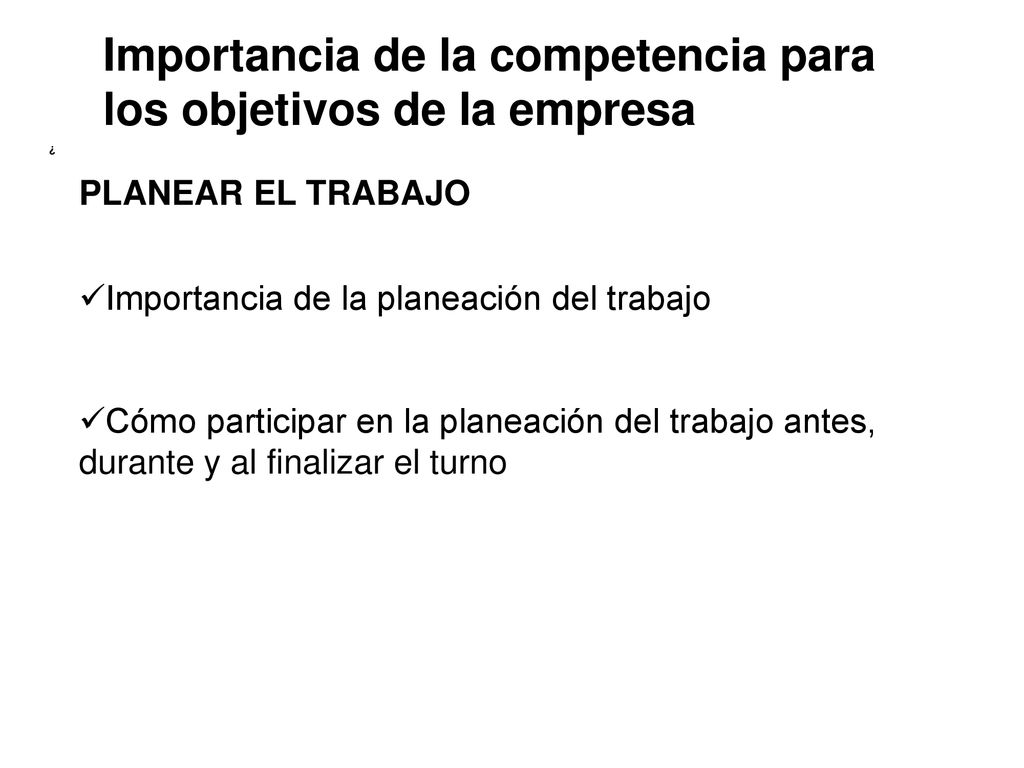 Importancia de la competencia para los objetivos de la empresa