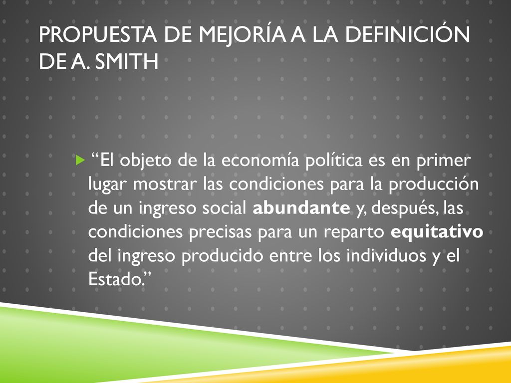 Propuesta de Mejoría a la definición de a. SMITH