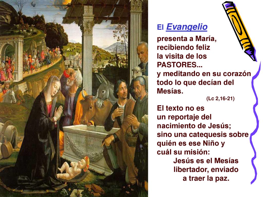 Jesús es el Mesías libertador, enviado a traer la paz.