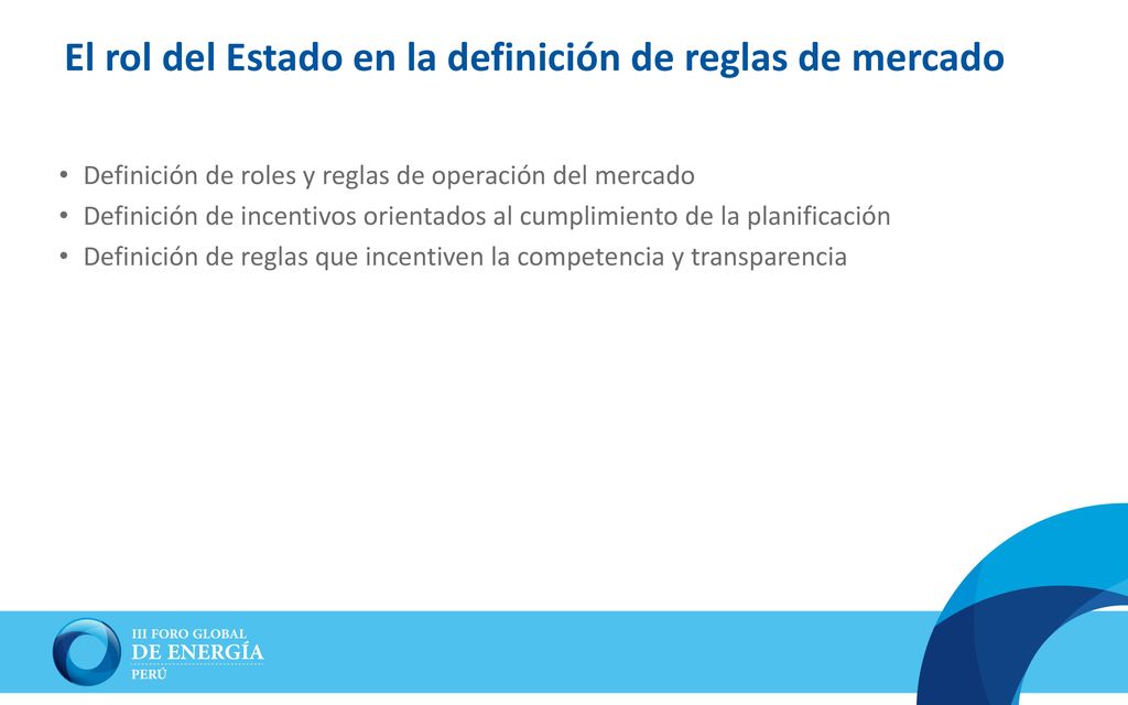 El rol del Estado en la definición de reglas de mercado