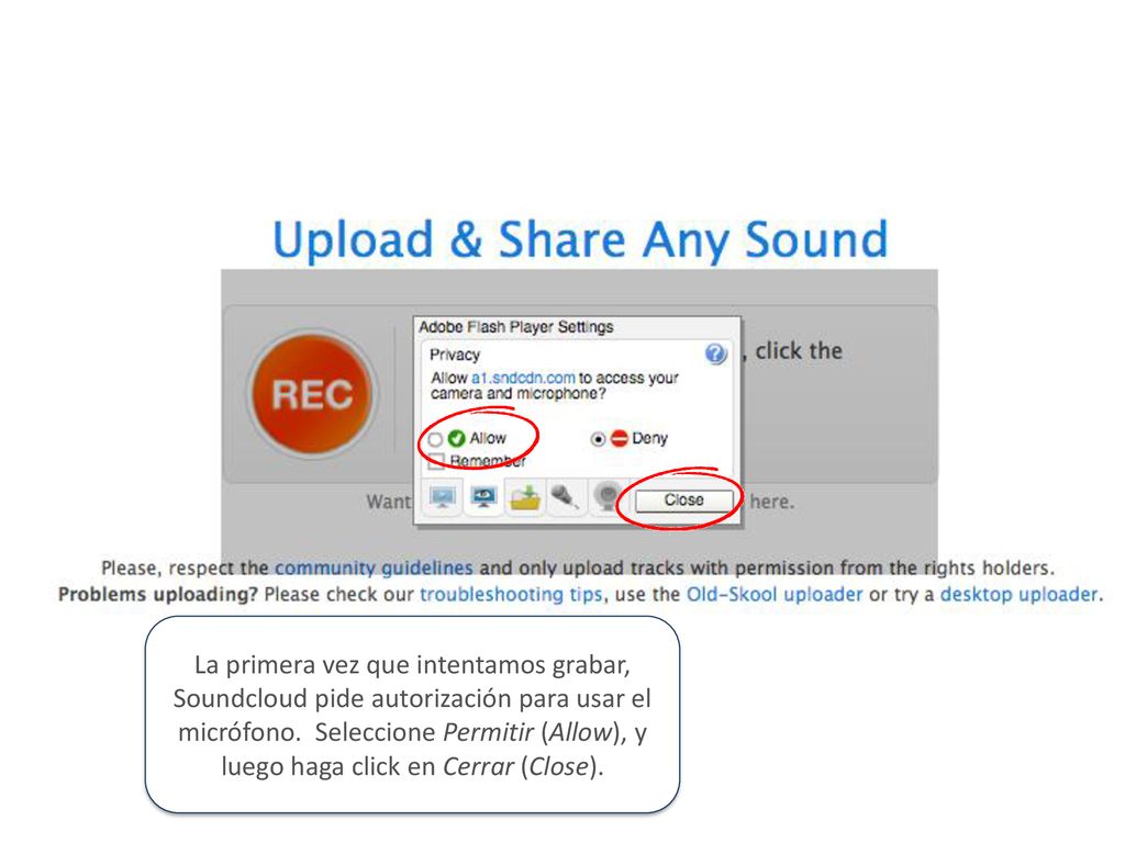 La primera vez que intentamos grabar, Soundcloud pide autorización para usar el micrófono.