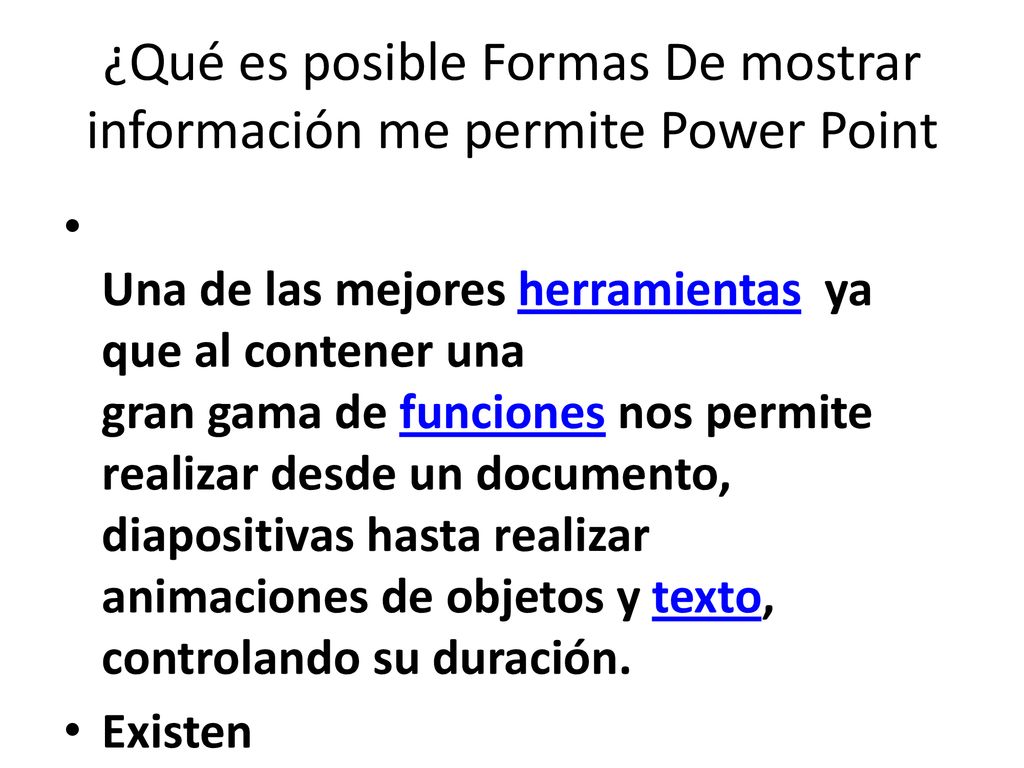 ¿Qué es posible Formas De mostrar información me permite Power Point