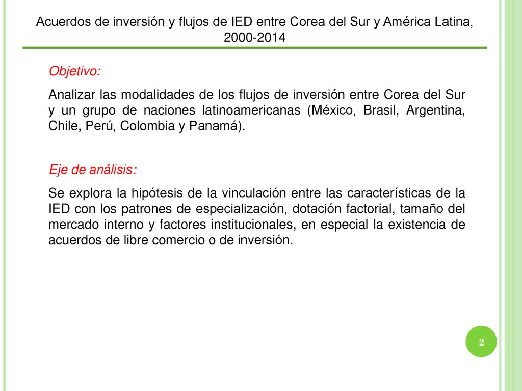 Acuerdos de inversión y flujos de IED entre Corea del Sur y América Latina,