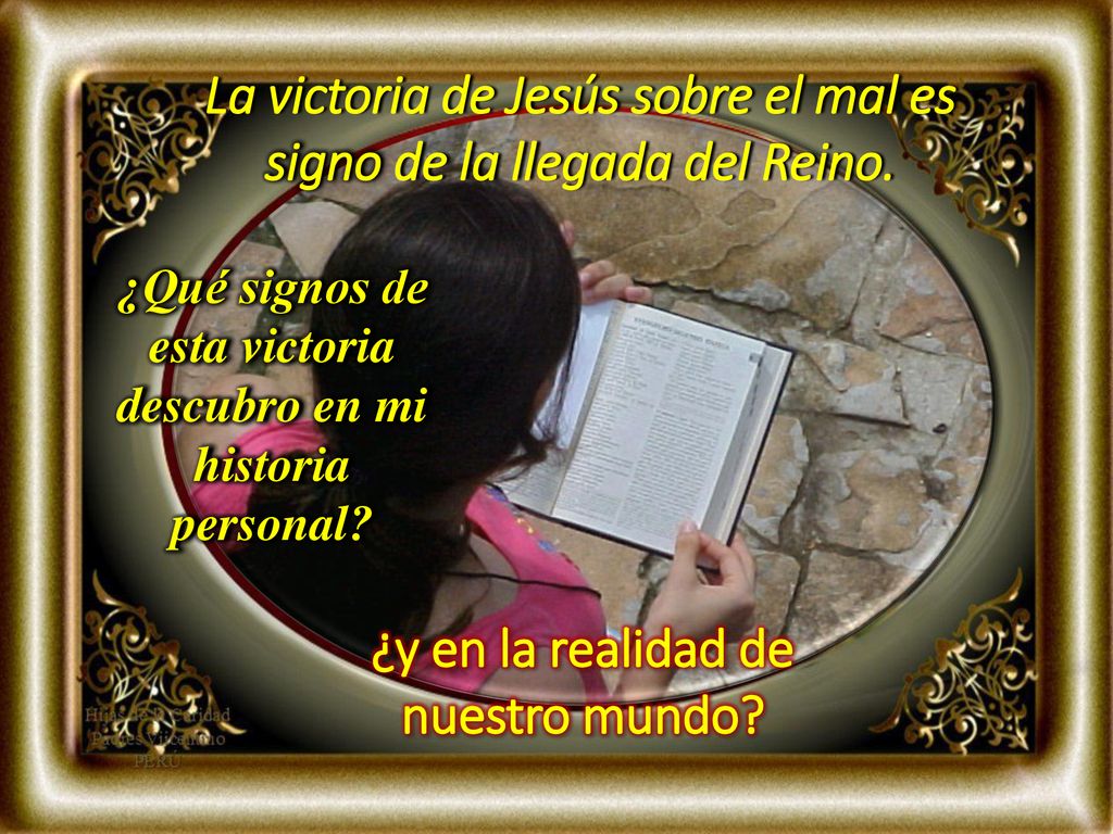La victoria de Jesús sobre el mal es signo de la llegada del Reino.