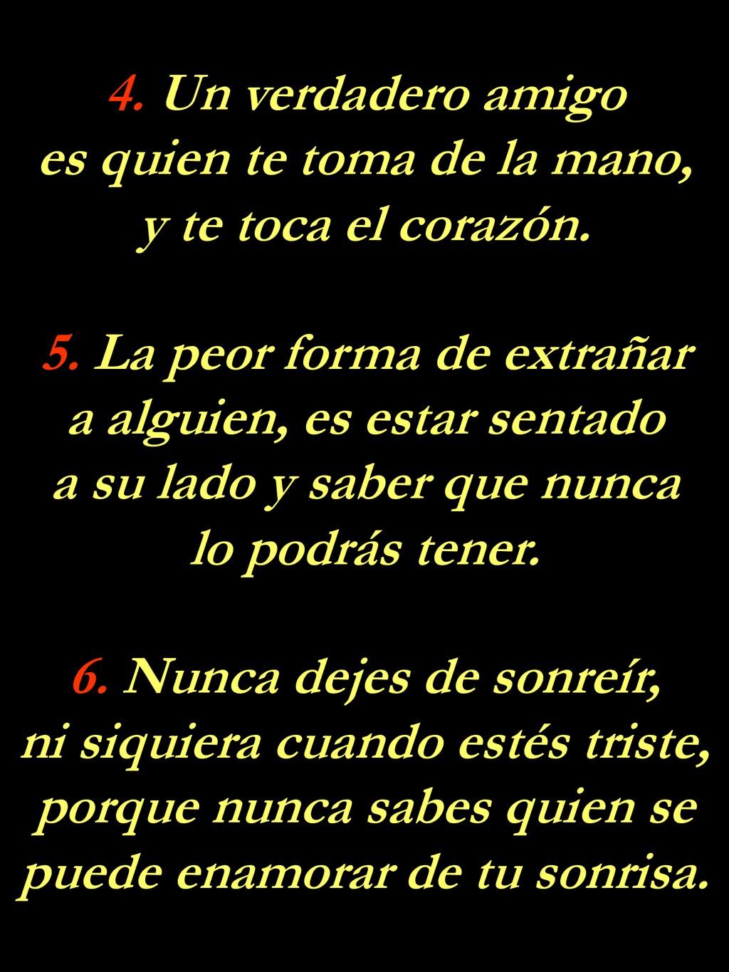 es quien te toma de la mano, y te toca el corazón.
