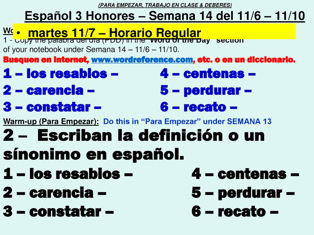 2 – Escriban la definición o un sínonimo en español.