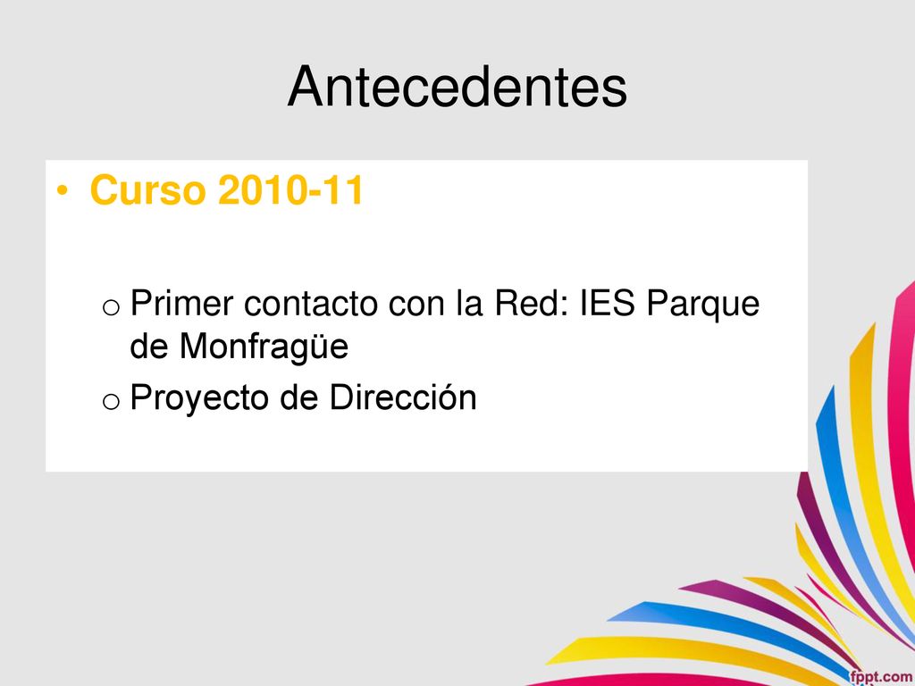 Antecedentes Curso Primer contacto con la Red: IES Parque de Monfragüe.