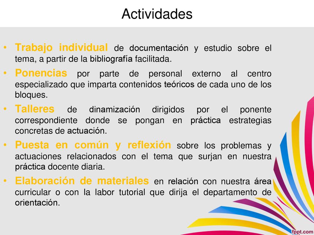 Actividades Trabajo individual de documentación y estudio sobre el tema, a partir de la bibliografía facilitada.