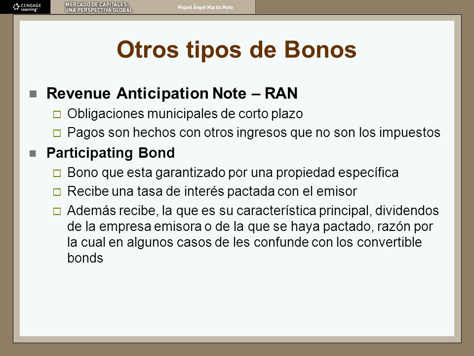 Otros tipos de Bonos Revenue Anticipation Note – RAN