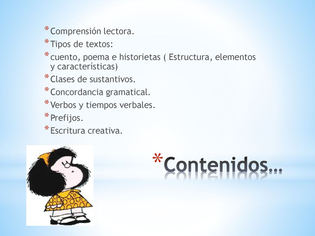 Contenidos… Comprensión lectora. Tipos de textos: