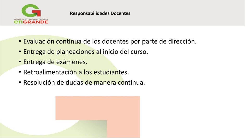 Evaluación continua de los docentes por parte de dirección.