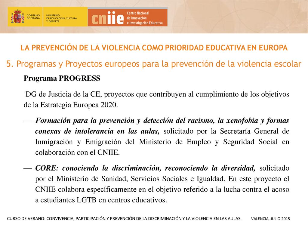 5. Programas y Proyectos europeos para la prevención de la violencia escolar