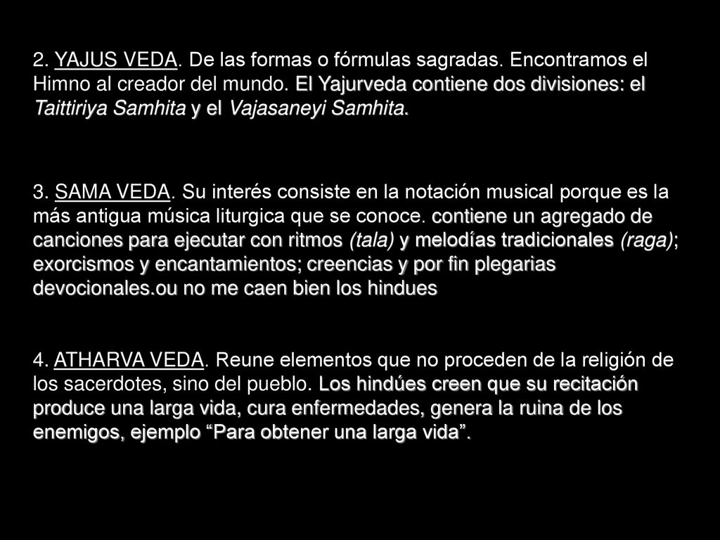 2. YAJUS VEDA. De las formas o fórmulas sagradas